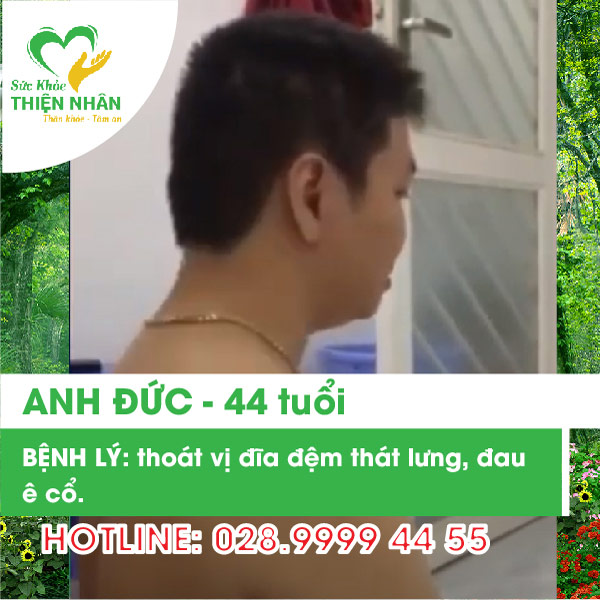 Anh Đức - Thoát Vị Đĩa Đệm Thắt Lưng, Đau Ê Cổ, Tê Chân