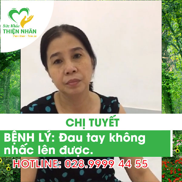 Chia sẻ bệnh nhân đau tay không nhấc được khi điều trị bằng tác động cột sống - chị Tuyết